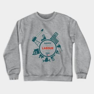 Happy Labor day Crewneck Sweatshirt